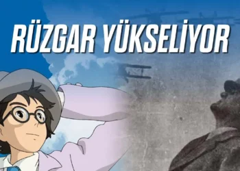Rüzgar Yükseliyor – The Wind Rises