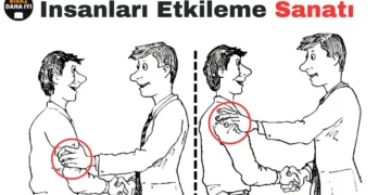 Dost Kazanma ve İnsanları Etkileme Sanatı