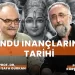 Hindu İnançlarının Tarihi