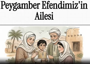 Hz. Muhammed (sav)’in Ailesi