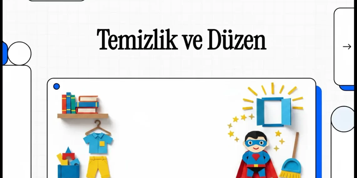 Evimi ve Okulumu Temiz Tutarım