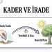 İnsan ve Kader – 3