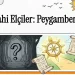 Günlük Konuşmalarda Dînî İfadeler – Peygamber