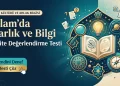 İslam’da Varlık ve Bilgi – Test